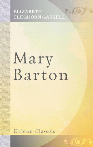 Stock image for Mary Barton: Tale of Manchester Life for sale by Revaluation Books