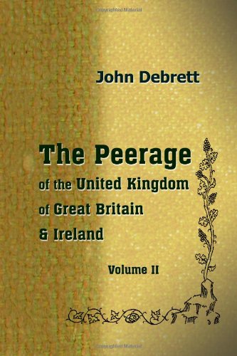 9781402159534: The Peerage of the United Kingdom of Great Britain & Ireland: Volume 2. Scotland and Ireland