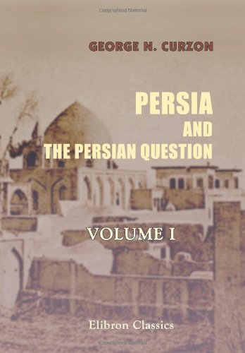 9781402161797: Persia and the Persian Question