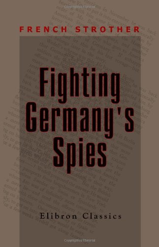 Stock image for Fighting Germany's Spies for sale by Revaluation Books