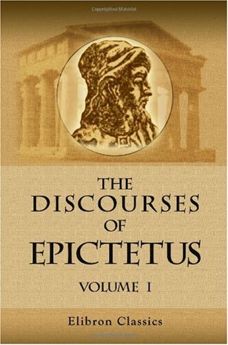 9781402166914: The Discourses of Epictetus: Volume 1