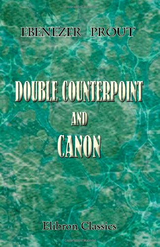 Imagen de archivo de Double Counterpoint and Canon a la venta por WorldofBooks