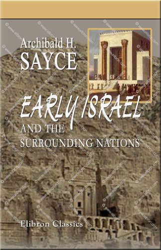 Early Israel and the Surrounding Nations (9781402174339) by Sayce, Archibald Henry