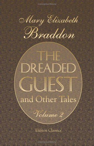 Beispielbild fr The Dreaded Guest, and Other Tales: Volume 2 zum Verkauf von Revaluation Books