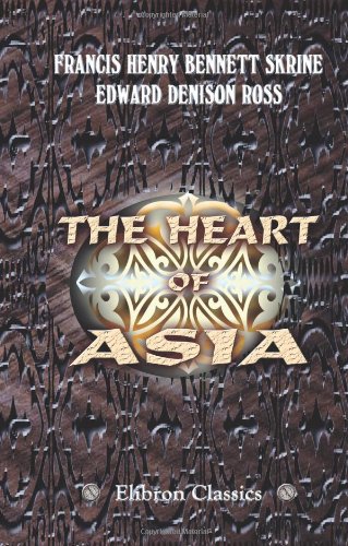 Imagen de archivo de The Heart of Asia: A History of Russian Turkestan and the Central Asian Khanates from the Earliest Times a la venta por Powell's Bookstores Chicago, ABAA
