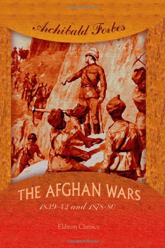 9781402177774: The Afghan Wars, 1839-42 and 1878-80