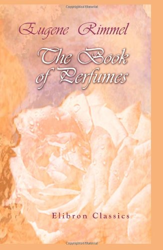 Stock image for The Book of Perfumes for sale by Revaluation Books