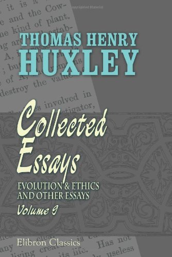 Beispielbild fr Collected Essays: Volume 9. Evolution and Ethics and Other Essays zum Verkauf von Revaluation Books