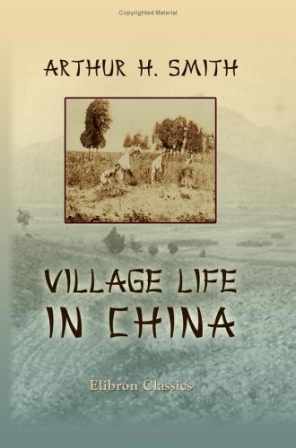 9781402179419: Village Life in China: A Study in Sociology
