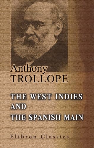 9781402180446: The West Indies and the Spanish Main