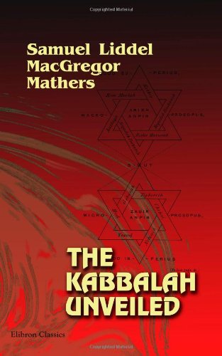 Stock image for The Kabbalah Unveiled for sale by Henffordd Books