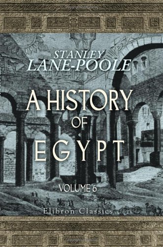 A History of Egypt in the Middle Ages (9781402183553) by Lane-Poole, Stanley
