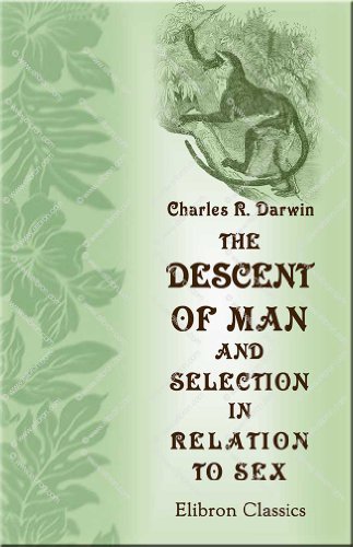 Stock image for The Descent of Man, and Selection in Relation to Sex for sale by HPB-Red