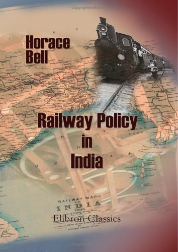 9781402184437: Railway Policy in India