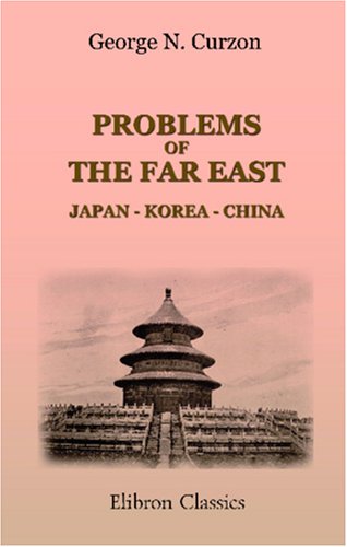 9781402184802: Problems of the Far East. Japan - Korea - China