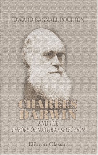 Imagen de archivo de Charles Darwin and the Theory of Natural Selection a la venta por Revaluation Books