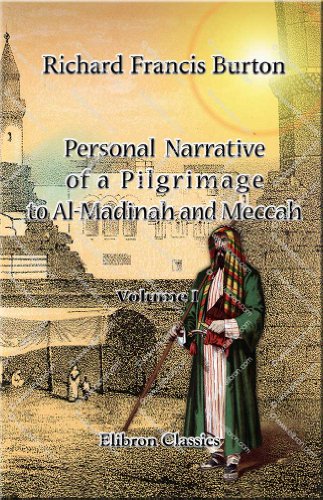 Imagen de archivo de Personal Narrative of a Pilgrimage to Al-Madinah and Meccah: Volume 1 a la venta por WorldofBooks