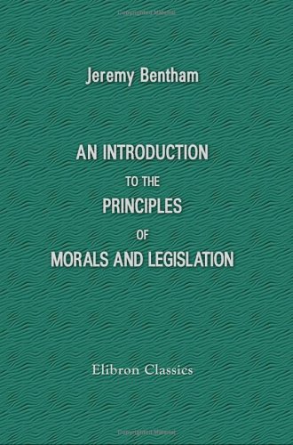 Stock image for An Introduction to the Principles of Morals and Legislation for sale by AwesomeBooks