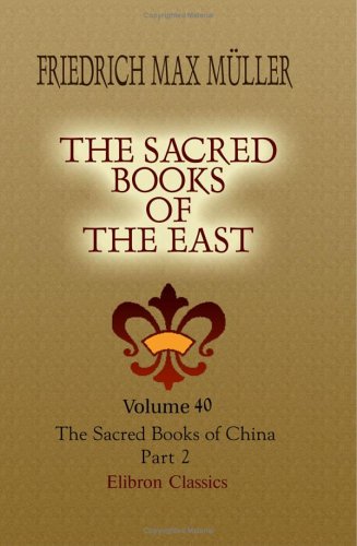 Stock image for The Sacred Books of the East: Volume 40. The Sacred Books of China. The Texts of Tâoism. Part 2 for sale by ThriftBooks-Atlanta