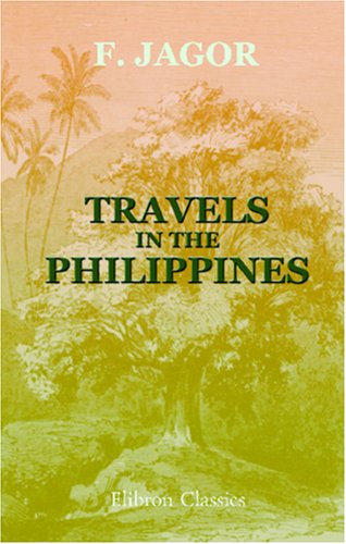 9781402189685: Travels in the Philippines