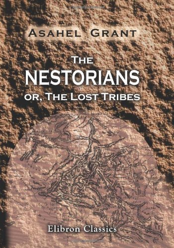 Stock image for The Nestorians; or, The Lost Tribes for sale by GF Books, Inc.