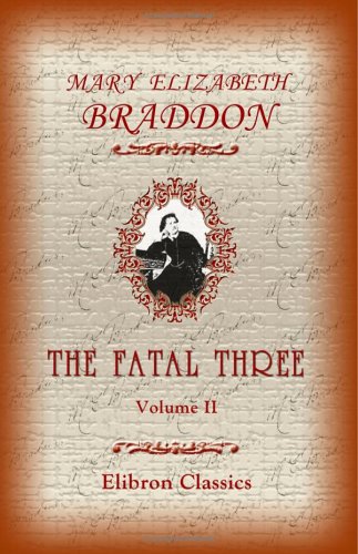 9781402191299: The Fatal Three: Volume 2