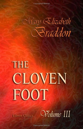 Beispielbild fr The Cloven Foot: Volume 3 zum Verkauf von WorldofBooks