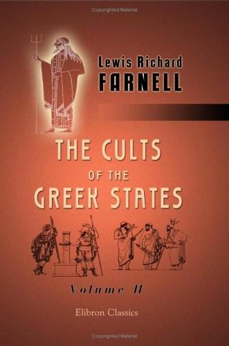 Stock image for The Cults of the Greek States: Volume 2 for sale by ThriftBooks-Atlanta