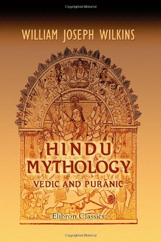 9781402193088: Hindu Mythology, Vedic and Purnic
