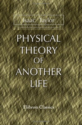 Physical Theory of Another Life (9781402194115) by Taylor, Isaac