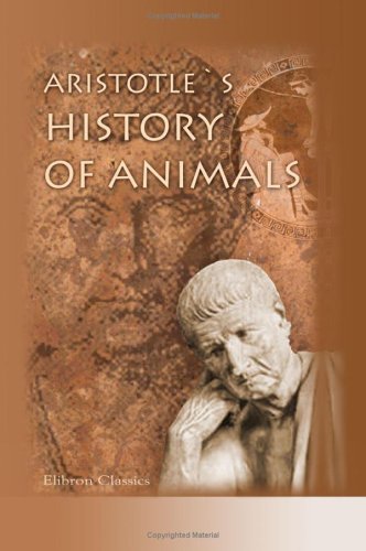 9781402197116: History of Animals - Aristotle: 140219711X - AbeBooks
