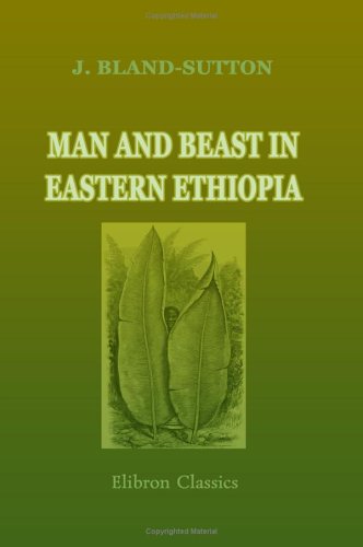 Beispielbild fr Man and Beast in Eastern Ethiopia zum Verkauf von Revaluation Books