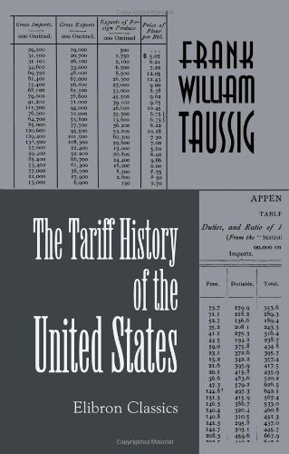 Stock image for The Tariff History of the United States for sale by Better World Books