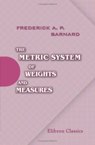 Stock image for The Metric System of Weights and Measures for sale by Revaluation Books