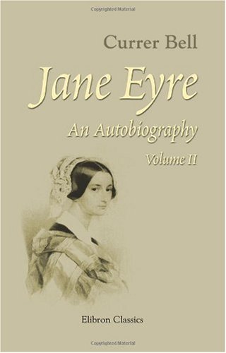 Stock image for Jane Eyre: An Autobiography: Volume 2 for sale by Revaluation Books