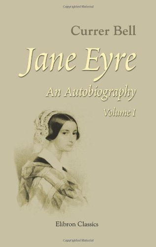 Stock image for Jane Eyre: An Autobiography: Volume 1 for sale by Revaluation Books