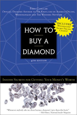 Beispielbild fr How to Buy a Diamond: Insider Secrets for Getting Your Money's Worth zum Verkauf von AwesomeBooks