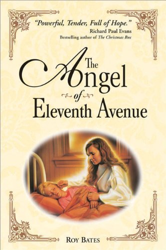 Beispielbild fr The Angel of Eleventh Avenue zum Verkauf von Better World Books