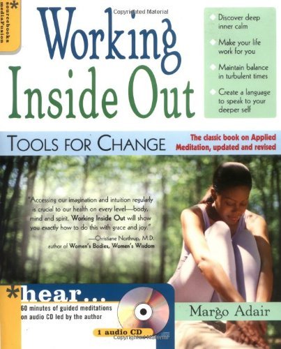 Beispielbild fr Working Inside Out : Tools for Change zum Verkauf von Better World Books
