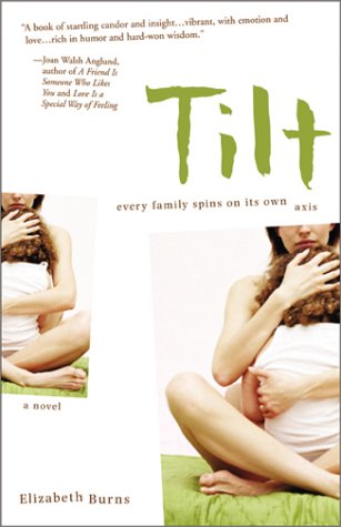 9781402200410: Tilt: Every Family Spins on Its Own Axis