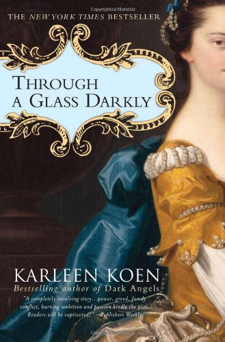 Imagen de archivo de Through a Glass Darkly: A Novel a la venta por SecondSale