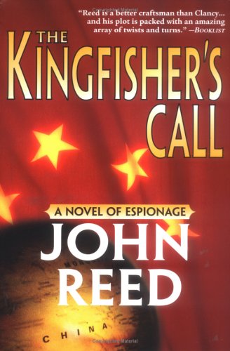 Stock image for The Kingfisher's Call: A Novel of Espionage for sale by WorldofBooks