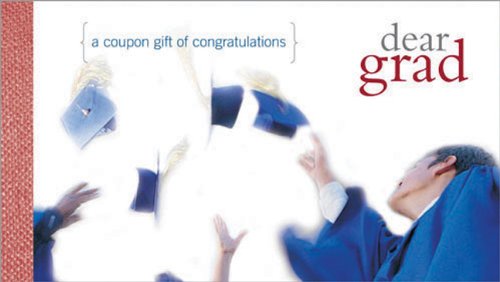 Dear Grad: A Coupon Gift of Congratulations (9781402200694) by Sourcebooks Inc