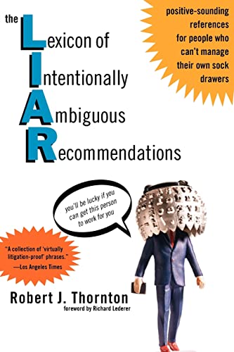 Stock image for The Lexicon of Intentionally Ambiguous Recommendations (L.I.A.R.) for sale by Idaho Youth Ranch Books