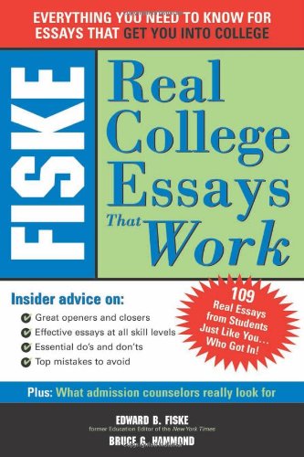 9781402201646: Fiske Real College Essays That Work