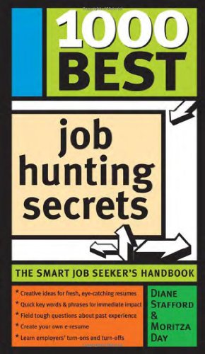 Beispielbild fr 1000 Best Job Hunting Secrets zum Verkauf von Wonder Book