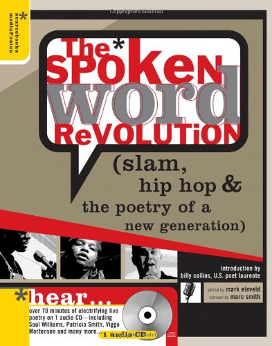 9781402202469: The Spoken Word Revolution with CD: Slam, Hip Hop & the Poetry of a New Generation