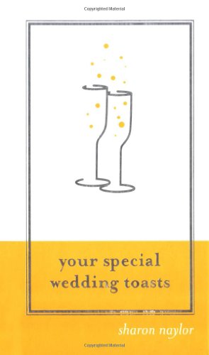 Beispielbild fr Your Special Wedding Toasts zum Verkauf von Wonder Book