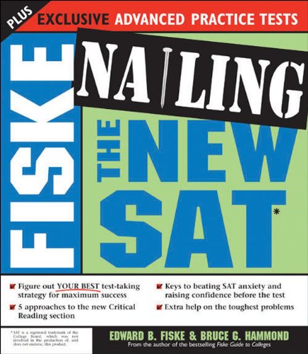 Beispielbild fr Fiske Nailing the New SAT zum Verkauf von HPB-Red