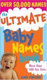 Beispielbild fr The Ultimate Baby Names Book zum Verkauf von SecondSale